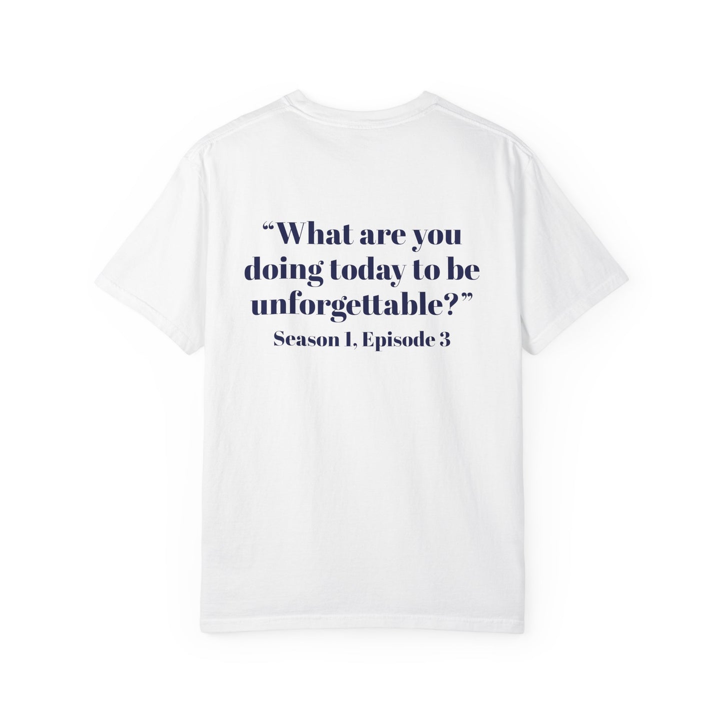 Unisex Graphic T-Shirt - "That's What She Said" Quote